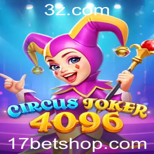 17bet shop | Explorando o Universo do Jogo CircusJoker4096: Diversão e Estratégia