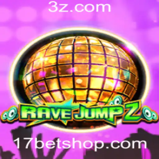 17bet shop | RaveJump2: Um Salto na Diversão com a 17bet Shop
