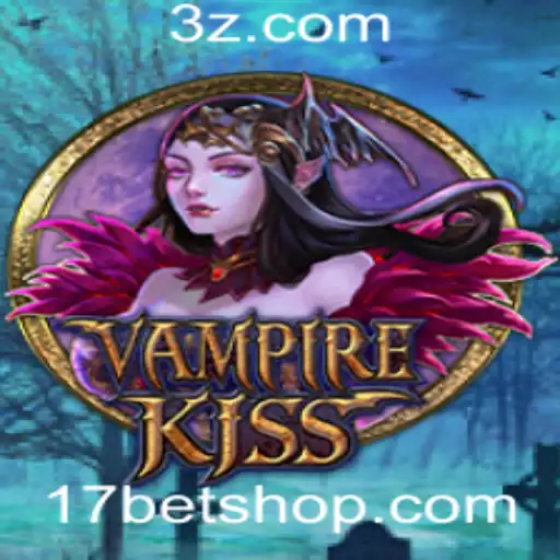 17bet shop | Explorando o Fascinante Mundo de VampireKiss: Regras e Estratégias